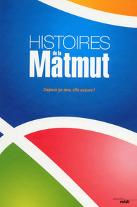 Picture of Histoires de la Matmut