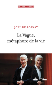 Image de La Vague, métaphore de la vie