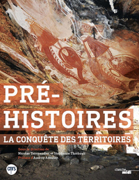 Picture of Pré-histoires - La conquête des territoires