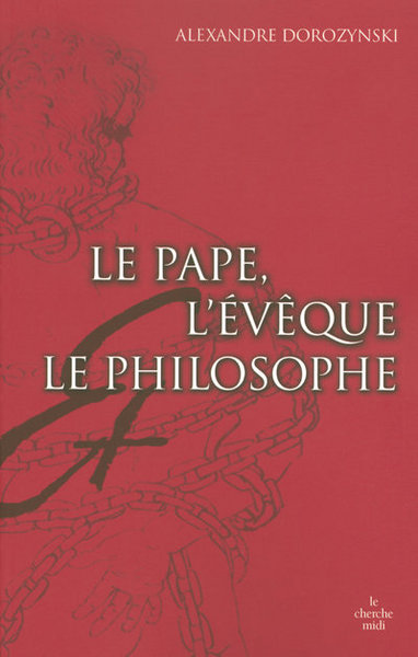 Picture of Le pape, l'évêque, le philosophe