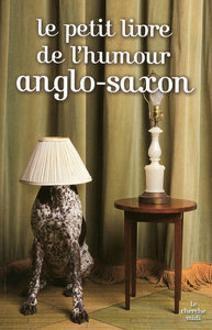 Image de Le petit livre de l'humour anglo-saxon
