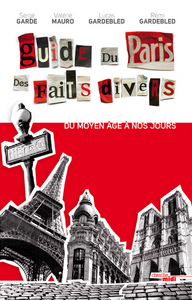 Picture of Guide du Paris des faits divers (nouvelle édition)