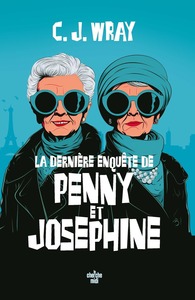Picture of La Dernière Enquête de Penny et Josephine
