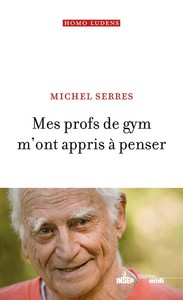 Picture of Mes profs de gym m'ont appris à penser