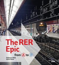 Picture of The RER Epic, from A to B - version anglaise