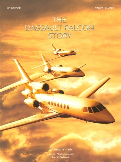 Image de Dassault Falcon story -anglais-