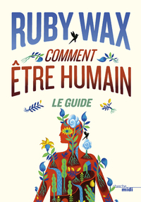 Image de Comment être humain : Le guide