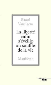 Image de La liberté enfin s'éveille au souffle de la vie