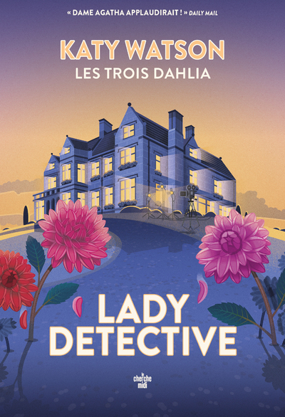 Picture of Les Trois Dahlia - Tome 02 Lady Detective