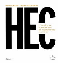 Image de HEC l'excellence européenne, un rayonnement mondial