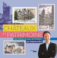 Picture of Châteaux et patrimoine - Des timbres au coeur de l'histoire par Stéphane Bern
