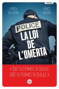 Image de Police : la loi de l'omerta