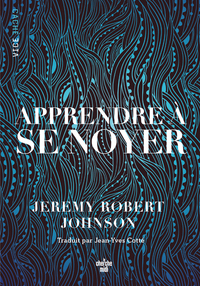 Picture of Apprendre à se noyer