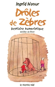 Image de Drôles de zèbres