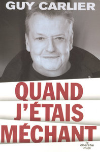 Image de Quand j'étais méchant
