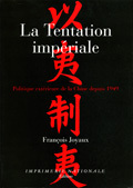 Image de La Tentation impériale