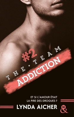 Picture of #2 Addiction - Série The Team