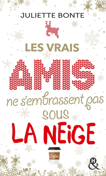 Image de Les vrais amis ne s'embrassent pas sous la neige