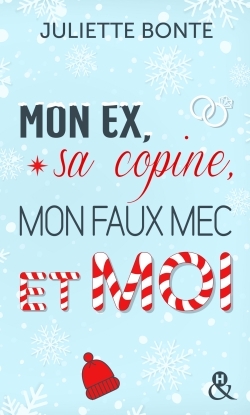 Image de Mon ex, sa copine, mon faux mec et moi