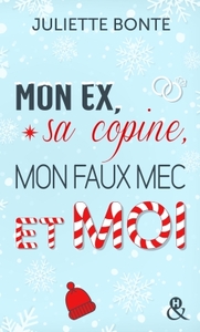 Image de Mon ex, sa copine, mon faux mec et moi
