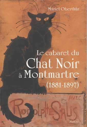 Image de Le cabaret du Chat Noir à Montmartre (1881-1897)