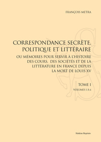 Image de Correspondance secrète, politique et littéraire...(1787-1790). Pack en 3 volumes