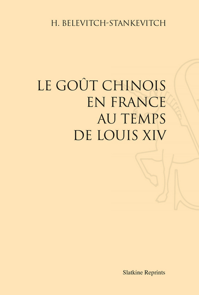 Image de Le Goût chinois en France au temps de Louis XIV (1910)