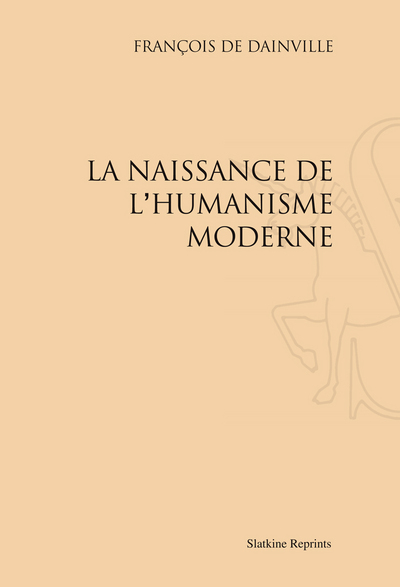 Picture of La Naissance de l’Humanisme moderne (1940)