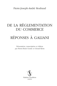 Image de DE LA REGLEMENTATION DU COMMERCE. REPONSE A GALIANI