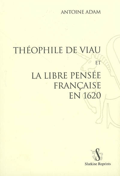 Picture of Théophile de Viau et la libre pensée française en 1620 (1935)