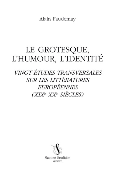 Picture of Le grotesque, l'humour, l'identité