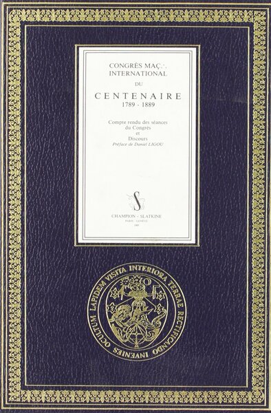 Image de Congrès maçonnique international du Centenaire, 1789-1889.