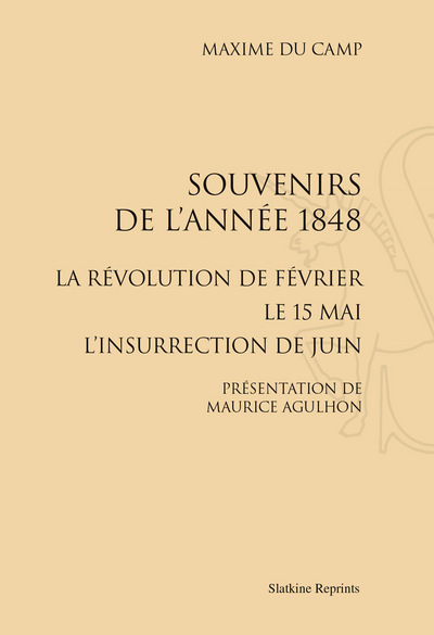 Image de Souvenirs de l’année 1848. La Révolution de février ; le 15 mai, l’insurrection de Juin. (1876)