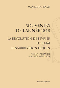 Image de Souvenirs de l’année 1848. La Révolution de février ; le 15 mai, l’insurrection de Juin. (1876)