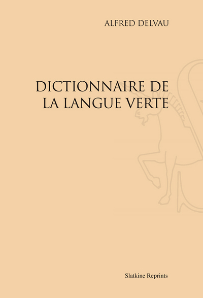Picture of DICTIONNAIRE DE LA LANGUE VERTE