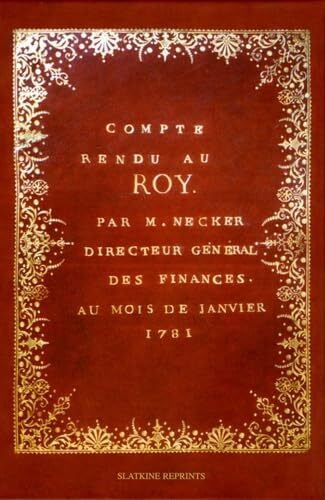 Image de Compte rendu au Roy par M. Necker directeur général des finances au mois de janvier 1781