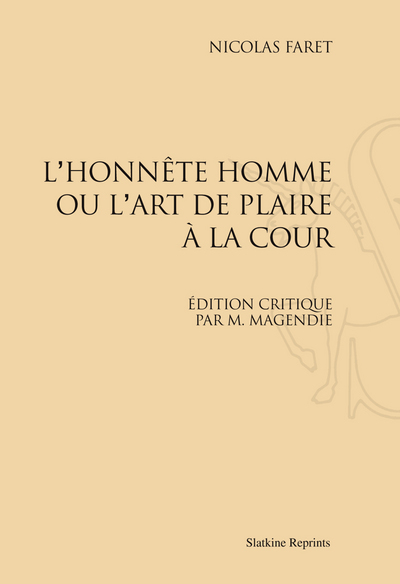 Image de L'HONNESTE HOMME OU L'ART DE PLAIRE A LA COUR (1925)