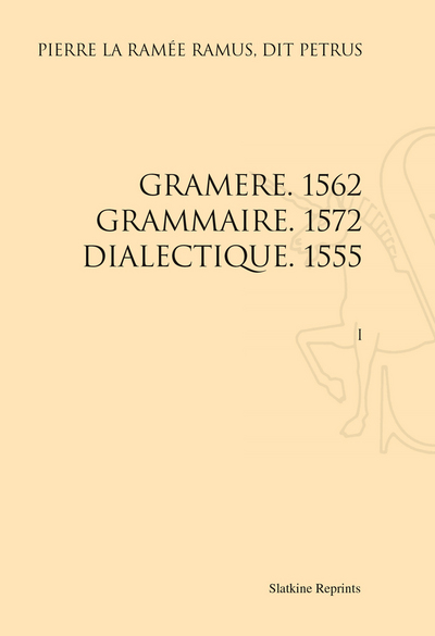 Picture of GRAMERE 1562 GRAMMAIRE 1572 DIALECTIQUE 1555. (1555-1572 )