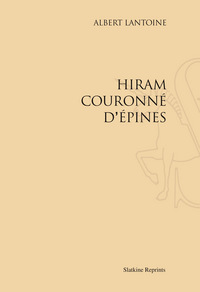 Image de Hiram couronné d’épines (1926). Pack de 2 volumes