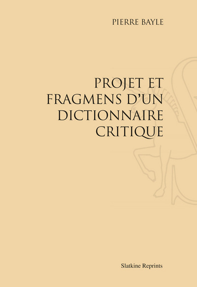 Image de Projet et fragments d’un dictionnaire critique (1692)