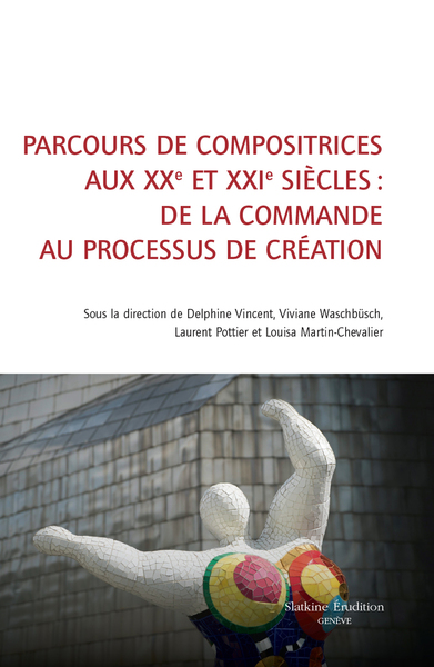 Picture of Parcours de compositrices aux XXe et XXIe siècles : de la commande au processus de création