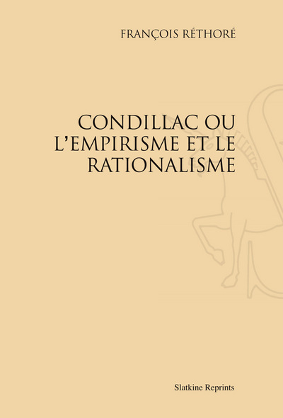 Image de Condillac ou l’empirisme et le rationalisme (1864).