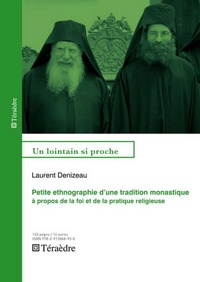 Picture of Petite ethnographie d'une tradition monastique