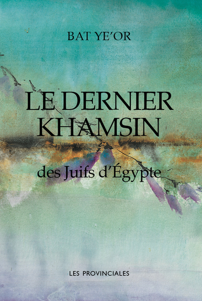Picture of Le dernier khamsin des juifs d'Egypte
