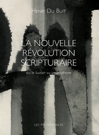 Picture of La nouvelle révolution scripturaire