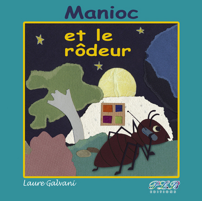 Picture of Manioc et le rôdeur