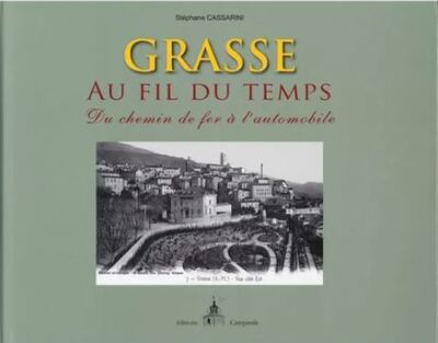 Picture of Grasse au fil du temps