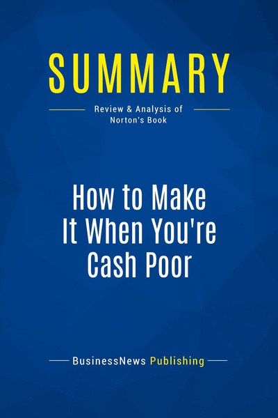 Image de Summary: How to Make It When You're Cash Poor