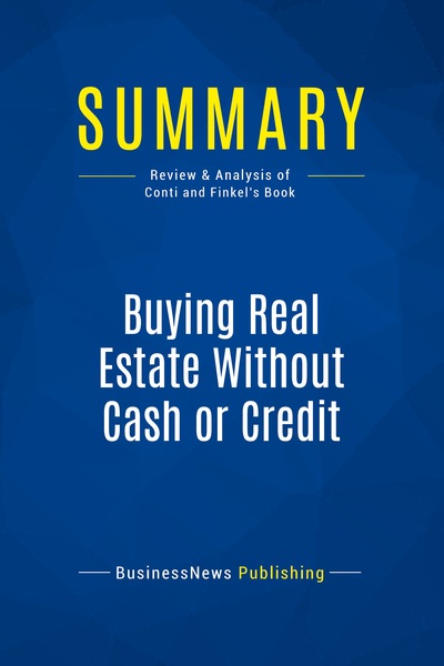 Image de Summary: Buying Real Estate Without Cash or Credit