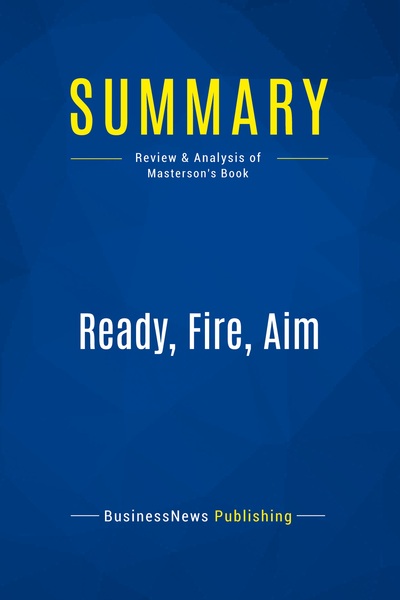 Image de Summary: Ready, Fire, Aim